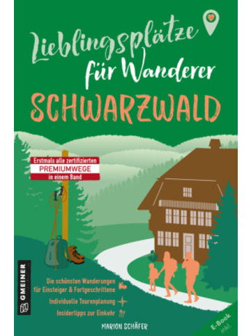 Gmeiner-Verlag Buch - Lieblingsplätze für Wanderer - Schwarzwald