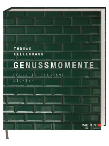 Matthaes Kochbuch - Genussmomente