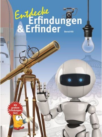 Natur und Tier-Verlag Entdecke Erfinder und Erfindungen