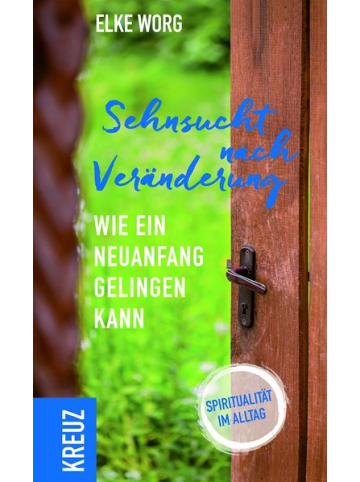 Sonstige Verlage Sachbuch - Sehnsucht nach Veränderung