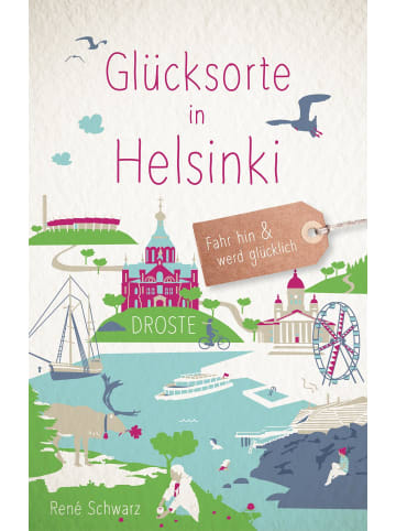 DROSTE Verlag Glücksorte in Helsinki | Fahr hin & werd glücklich