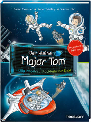 Tessloff Buch - Der kleine Major Tom. Doppelband.Völlig losgelöst/Rückkeh