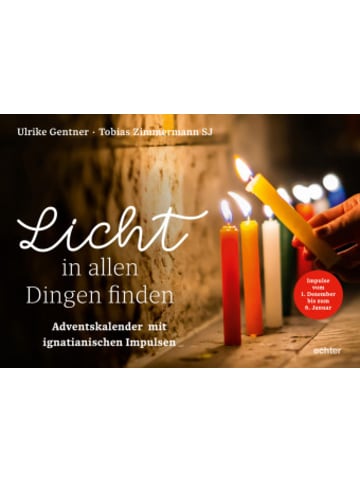 Echter Kalender - Licht in allen Dingen finden