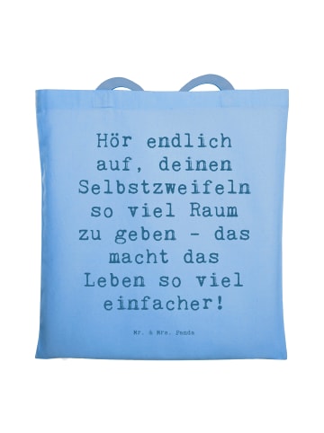 Mr. & Mrs. Panda Baumwolltasche Spruch Zweifel an sich selbst mi... in Sky Blue