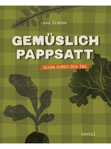 Ventil Verlag UG Kochbuch - Gemüslich pappsatt