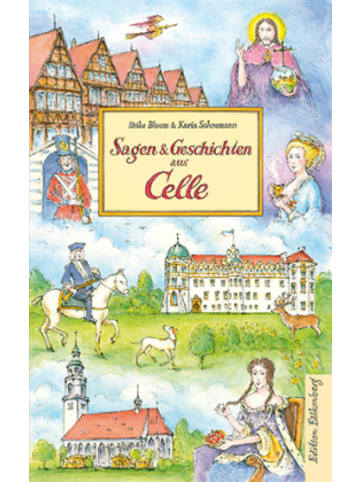 Edition Falkenberg Buch - Sagen und Geschichten aus Celle