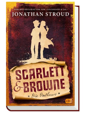 cbj Verlag Scarlett & Browne - Die Outlaws | Mitreißende Fantasy für Fans von Lockwood &...