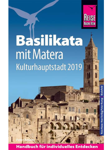 Reise Know-How Verlag Peter Rump Reise Know-How Reiseführer Basilikata mit Matera (Kulturhauptstadt 2019)