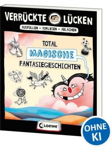 Loewe Verlag Papeterie/PBS - Verrückte Lücken - Total magische Fantasiegeschichten