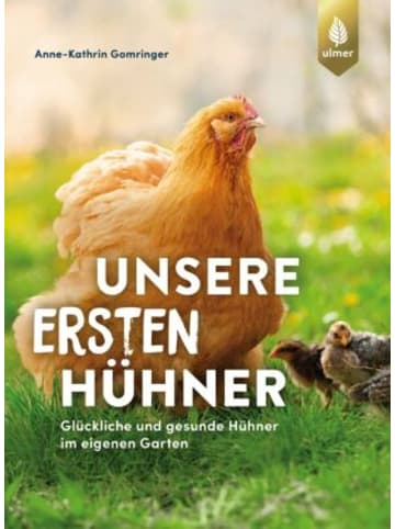 Verlag Eugen Ulmer Buch - Unsere ersten Hühner