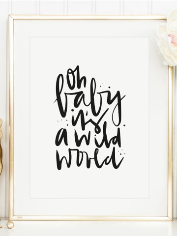 Tales by Jen Poster / Kunstdruck "Oh baby, it’s a wild world" I Ohne Rahmen