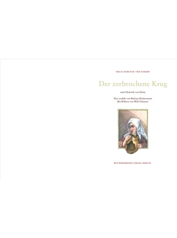Kindermann Der zerbrochene Krug | Nach Heinrich von Kleist