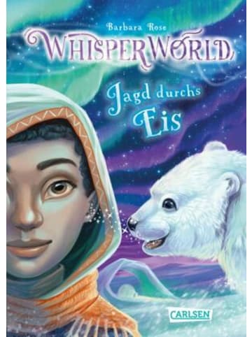 Carlsen Buch - Whisperworld 6: Jagd durchs Eis