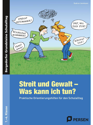 Persen Verlag i.d. AAP Streit und Gewalt - Was kann ich tun? | Praktische Orientierungshilfen für...