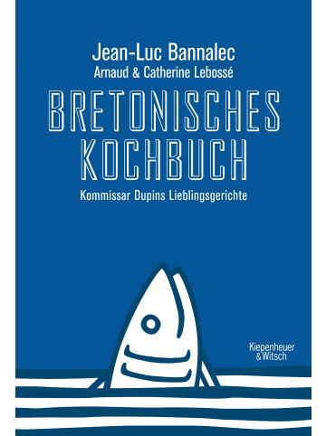 Kiepenheuer & Witsch Bretonisches Kochbuch