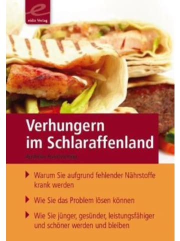 Synergia Verlag Buch - Verhungern im  Schlaraffenland