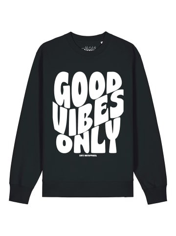 wat? Apparel Sweatshirt Good vibes only in Schwarz