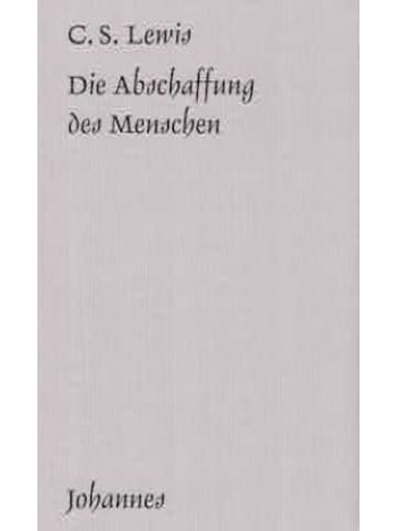 Johannes Verlag Einsiedeln Buch - Die Abschaffung des Menschen