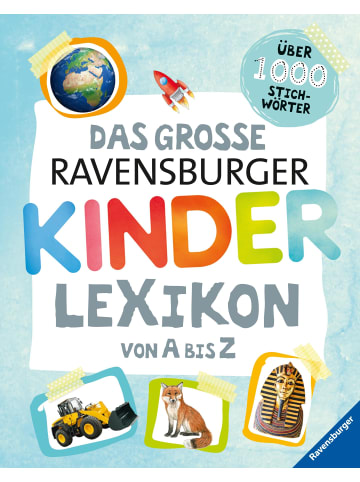 Ravensburger Das große Ravensburger Kinderlexikon von A bis Z