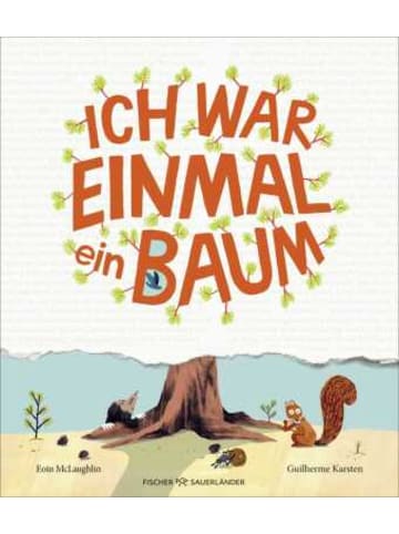FISCHER Sauerländer Buch - Ich war einmal ein Baum
