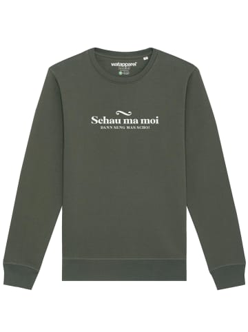 wat? Apparel Sweatshirt Schau ma moi dann seng mas scho in Khaki