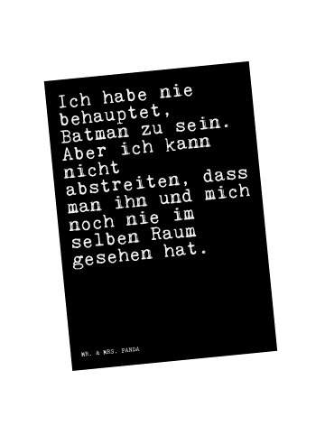 Mr. & Mrs. Panda Postkarte Ich habe nie behauptet,... mit Spruch in Schwarz