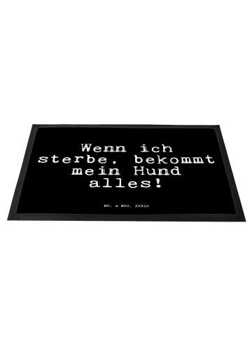 Mr. & Mrs. Panda Schmutzfangmatte Wenn ich sterbe, bekommt... mi... in Schwarz