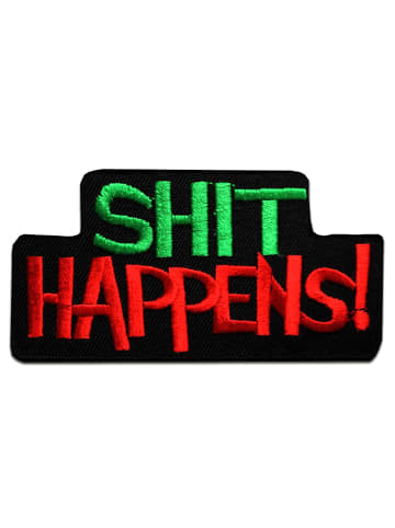 Catch the Patch Sh*T Happens BikerApplikation Bügelbild inSchwarz