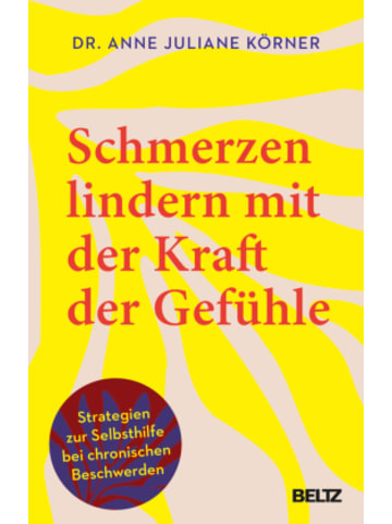 Beltz Verlag Buch - Schmerzen lindern mit der Kraft der Gefühle