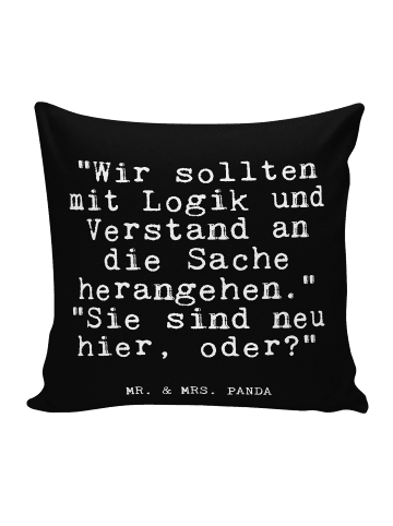 Mr. & Mrs. Panda 40x40 Kissen "Wir sollten mit Logik... mit Spruch in Schwarz