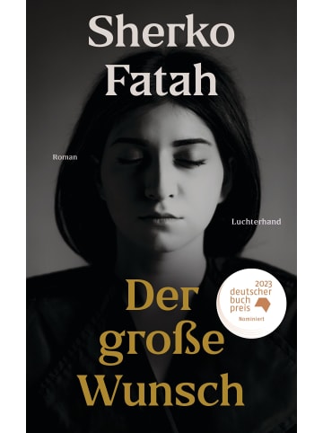 Luchterhand Literaturverlag  Der große Wunsch