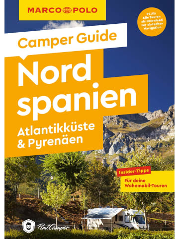 Mairdumont MARCO POLO Camper Guide Nordspanien, Atlantikküste & Pyrenäen | Insider-Tipps...