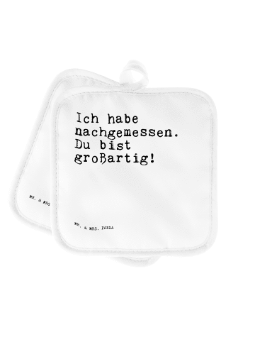 Mr. & Mrs. Panda Topflappen Ich habe nachgemessen. Du... mit Spruch in Weiß