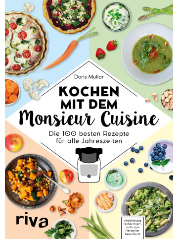 riva Kochen mit dem Monsieur Cuisine | Die 100 besten Rezepte für alle Jahreszeiten