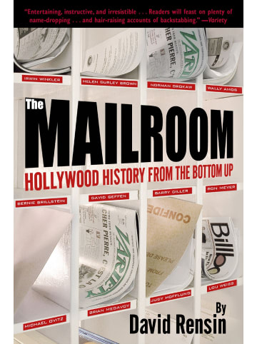 Sonstige Verlage Roman - The Mailroom: Hollywood History from the Bottom Up