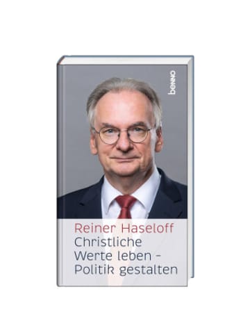St. Benno Buch - Christliche Werte leben - Politik gestalten