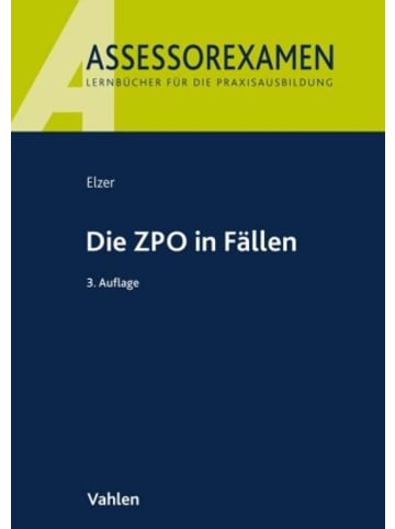 Verlag Franz Vahlen Buch - Die ZPO in Fällen
