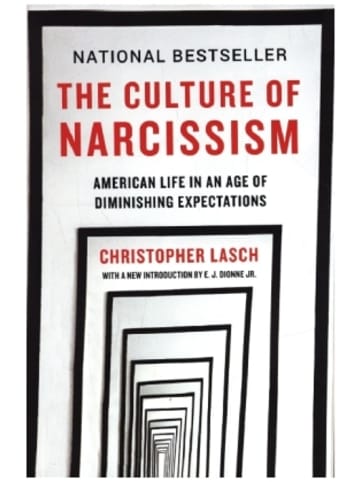 Norton Buch - The Culture of Narcissism - American Life in An Age of Diminishing Expec