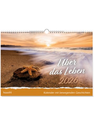 Kawohl Kalender - Über das Leben 2026
