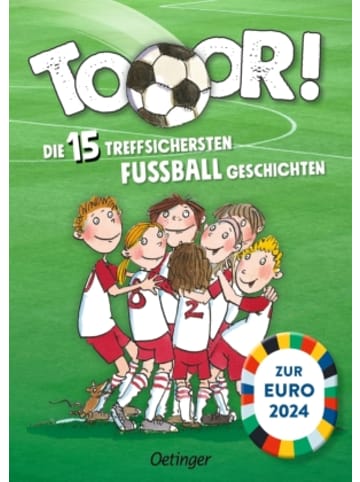 Oetinger Buch - Tooor! Die 15 treffsichersten Fußballgeschichten