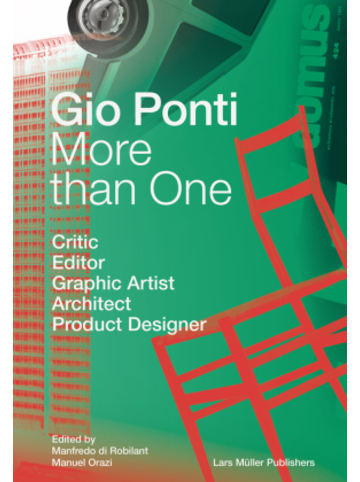 Lars Müller Publishers, Zürich Buch - Gio Ponti. More than One