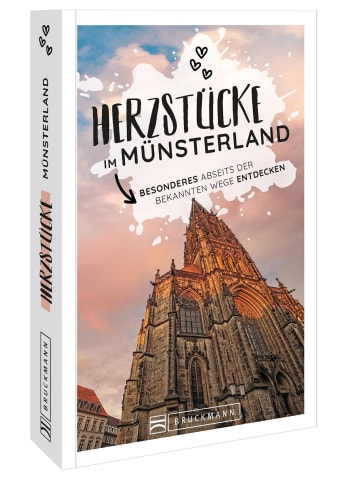 Bruckmann Herzstücke im Münsterland | Besonderes abseits der bekannten Wege entdecken