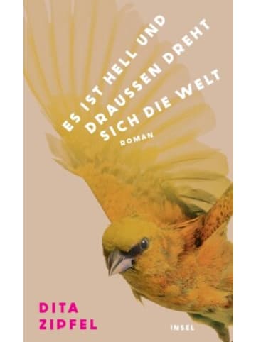 Insel Buch - Es ist hell und draußen dreht sich die Welt