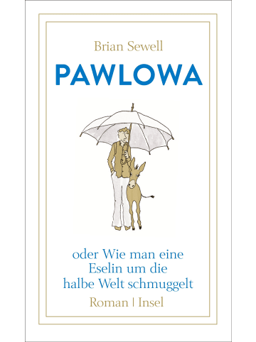 Insel Pawlowa | oder Wie man eine Eselin um die halbe Welt schmuggelt