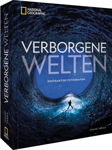 NG Buchverlag National Geographic Verborgene Welten - Einzigartige Fotografien