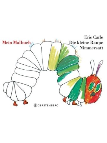 Gerstenberg Verlag Buch - Die kleine Raupe Nimmersatt - Mein Malbuch