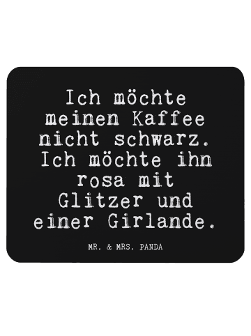 Mr. & Mrs. Panda Mauspad Ich möchte meinen Kaffee... mit Spruch in Schwarz