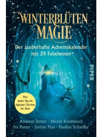 PIPER Buch - Winterblütenmagie. Der zauberhafte Adventskalender mit 24 Fabelwese