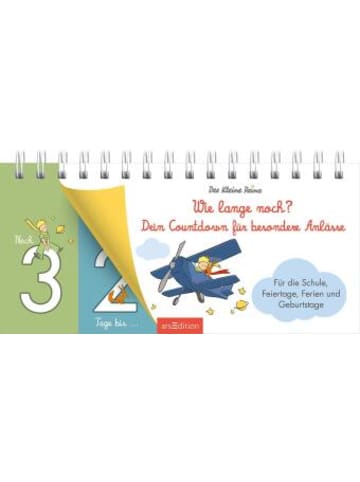 ars edition Buch - Der Kleine Prinz. Wie lange noch? Dein Countdown für besondere Anl&