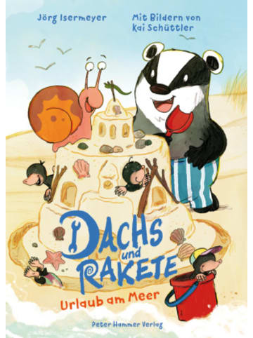 Peter Hammer Verlag Buch - Dachs und Rakete. Urlaub am Meer